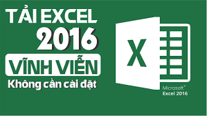 Tải Excel 2016 Miễn Phí